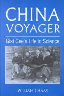 Front cover of China Voyager by William J. Haas