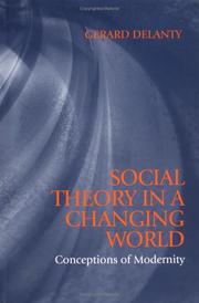 Cover of Social Theory in a Changing World by Gerard Delanty