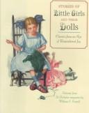 Front cover of Stories of Little Girls and Their Dolls by William C. Carroll