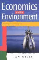 Front cover of Economics and the Environment by Ian Wills