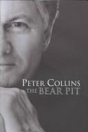 Cover of The Bear Pit by Peter Collins