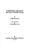 Cover of Forbidden freedom by Cheddi Jagan