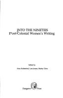 Cover of Into the nineties by Anna Rutherford