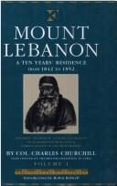 Front cover of Mount Lebanon by Charles Henry Churchill