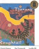Front cover of Tjarany Roughtail by Gracie Green