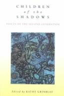 Front cover of Children of the Shadows by Kathy Grinblat