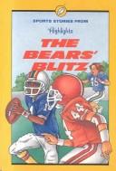 Cover of The Bears' blitz by Highlights for Children