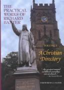 Front cover of The practical works of Richard Baxter by Richard Baxter