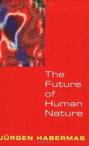 Front cover of The Future of Human Nature by Jürgen Habermas