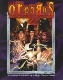 Front cover of The Orphan's Survival Guide: A Handbook for the Magickally Fucked (Mage: The Ascension) by Phil Brucato