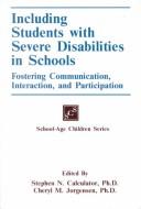Front cover of Including Students with Severe Disabilities in Schools by Cheryl M. Jorgensen