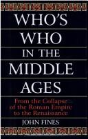 Front cover of Who's who in the Middle Ages by John Fines