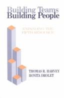 Front cover of Building teams, building people by Thomas R. Harvey