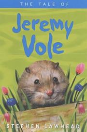 Front cover of The Tale of Jeremy Vole by Stephen R. Lawhead