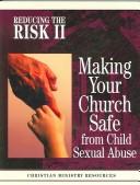 Front cover of Reducing the Risk II by James F., Jr. Cobble