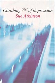 Front cover of Climbing out of depression by Sue Atkinson