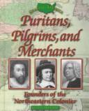 Front cover of Puritans, pilgrims, and merchants by Kieran Doherty