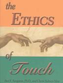 Front cover of Ethics of Touch by Cherie M Sohnen-Moe