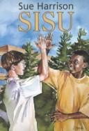 Cover of Sisu by Sue Harrison