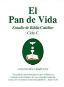 Front cover of The bread of life Catholic Bible study by Ken Finn