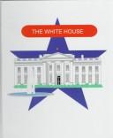 Cover of The White House by Jon Wilson