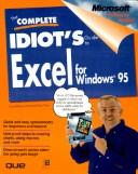Front cover of The complete idiot's guide to Excel for Windows 95 by LauraMaery Gold