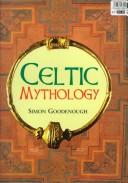 Cover of Celtic Mythology by Simon Goodenough