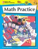 Cover of The 100+ Series Math Practice, Grades 7-8 by Andrea Miles Moran