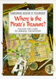 Front cover of Where Is the Pirate's Treasure? by Rupert Heath
