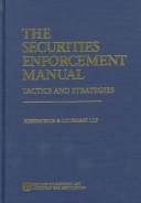 Front cover of The Securities Enforcement Manual by Roger M. Adelman