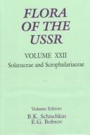 Front cover of Solanaceae and Scrophulariaceae (Flora of the U S S R) by Unknown
