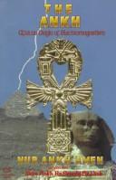 Cover of The Ankh by Nur Ankh Amen