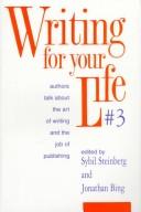 Front cover of Writing for Your Life #3 No. 3 by Jonathan Bing