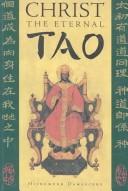 Front cover of Christ the Eternal Tao by Hieromonk Damascene