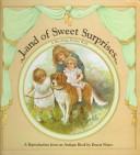 Front cover of Land of Sweet Surprises by Ernest Nister