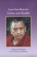 Cover of Virtue and reality by Thubten Zopa