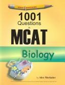 Front cover of Examkrackers 1001 McAt Biology Questions (Examkrackers) by Alex Merkulov