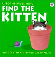 Front cover of Find the Kitten (Rhyming Board Books) by Phil Roxbee Cox