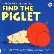 Front cover of Find the Piglet (Rhyming Board Books) by Stephen Cartwright
