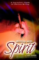 Front cover of Writing With Spirit by Lois Sweet