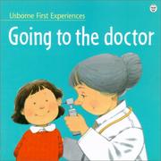 Front cover of Going to the Doctor by Anne Civardi