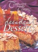Front cover of Decadent Desserts (Company's Coming Special Occasion) by Jean Pare