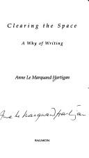Front cover of Clearing the space by Anne Le Marquand Hartigan