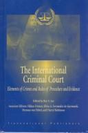 Front cover of The International Criminal Court by Unknown