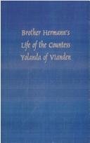 Cover of Brother Hermann's Life of the Countess Yolanda of Vianden by Hermann Bruder