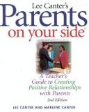 Cover of Parents on your side by Lee Canter