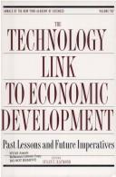 Front cover of The technology link to economic development by Susan Ueber Raymond
