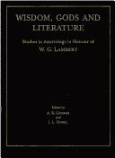 Front cover of Wisdom, Gods and literature by W. G. Lambert