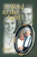 Front cover of A word to the aged by Don Kistler
