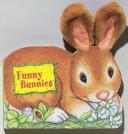 Cover of Funny Bunnies (Cuddly Friends) by Jane Gerver